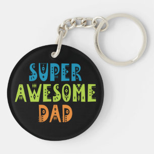 Super Awesome Dad Father's Day   Keychain
