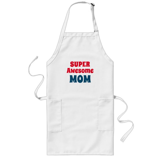 Super Awesome Mum Quote Red and Blue Typography Lo Long Apron (Front)