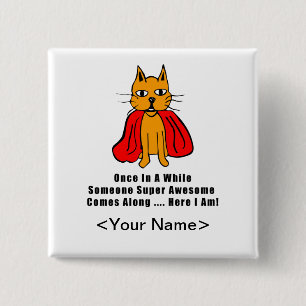 Super Awesome Orange Cat with Red Cape 15 Cm Square Badge