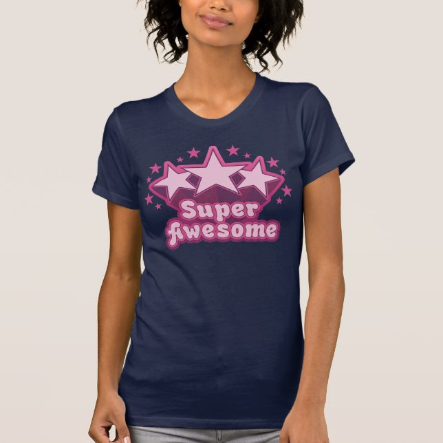 Super Awesome T-Shirt (Front)