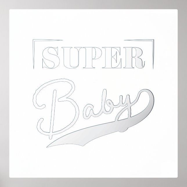 Super Baby Foil Prints (Front)