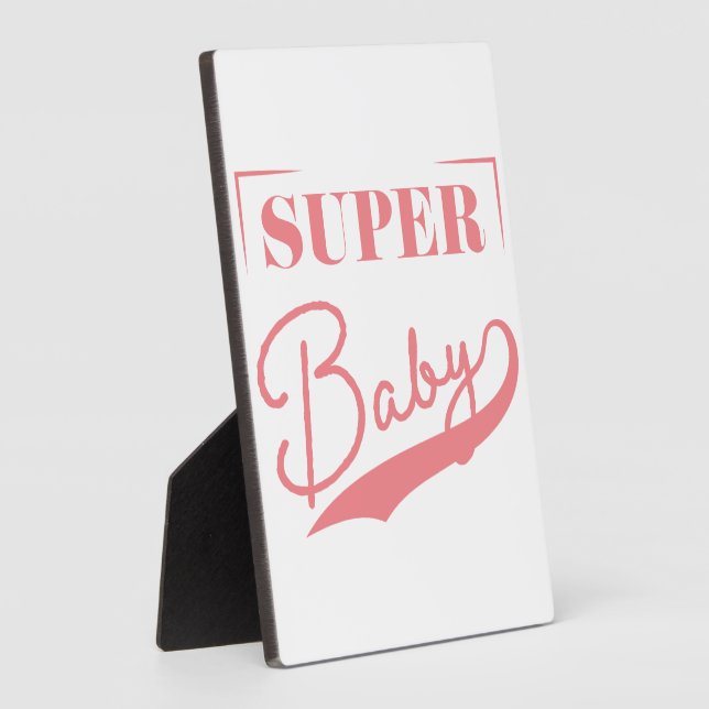 Super Baby Plaque (Side)