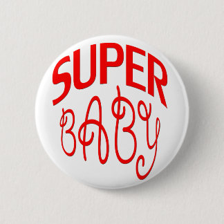 super baby red 6 cm round badge