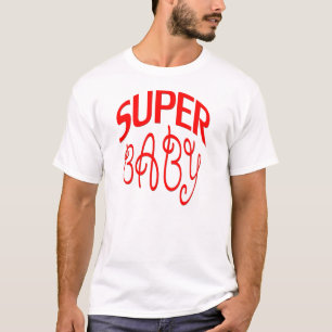 super baby red T-Shirt