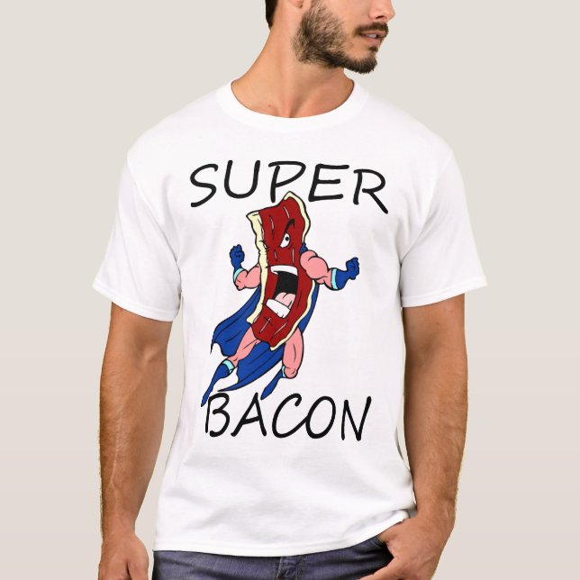 SUPER BACON T-Shirt (Front)