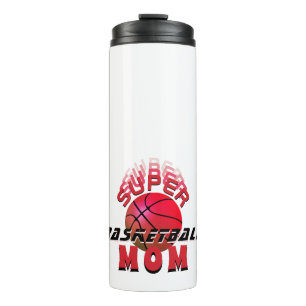 Super Basketball Ball Mum Sporty Mother Thermal Tumbler