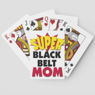 Super Black Belt Mum Playing Cards