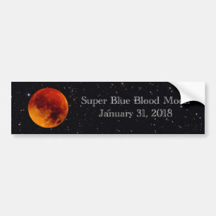 Super Blue Blood Moon 2018 Bumper Sticker