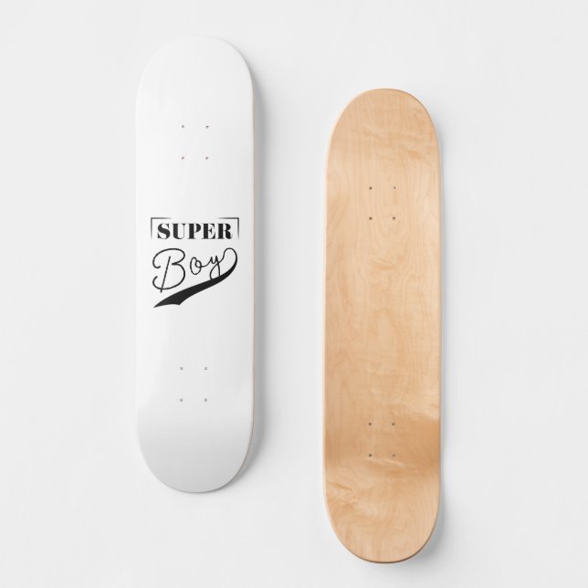 Super Boy Skateboard (Front)