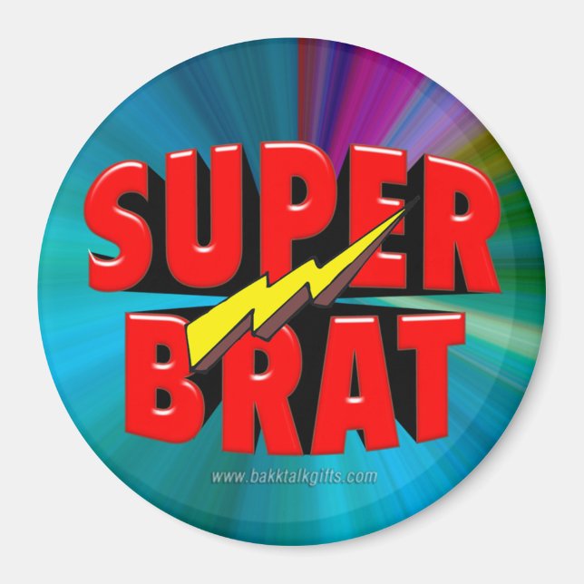 Super Brat Magnet (Front)