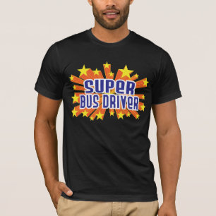 Super Bus Driver T-Shirt