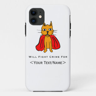 Super Cat Fight Crime For <Your Text/Name> iPhone 11 Case