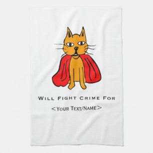 Super Cat Fight Crime For <Your Text/Name> Tea Towel