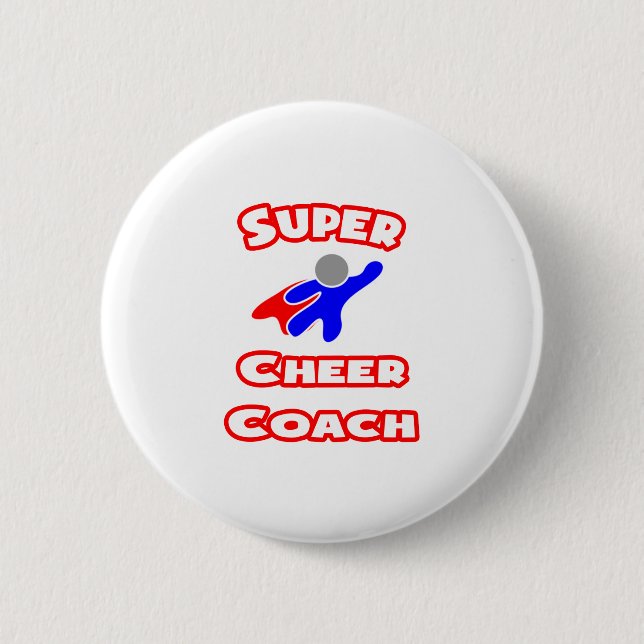 Super Cheer Coach 6 Cm Round Badge (Front)