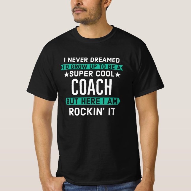 Super Coach T-Shirt (Front)