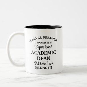 Super cool Academic Dean Two-Tone Coffee Mug