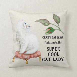 Super Cool Cat Lady Hip Typography Persian Cat Cushion