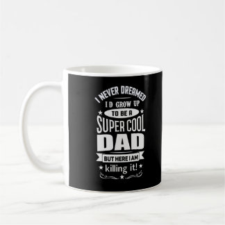 Super Cool Dad Mug