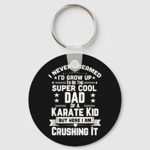 Super Cool Dad Of A Karate Kid Shirt Key Ring
