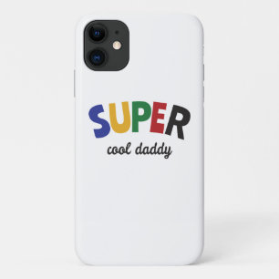 Super cool daddy iPhone 11 case