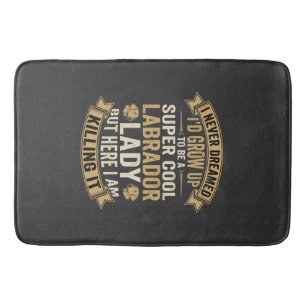 Super Cool Labrador Lady Dog Lover Bath Mat