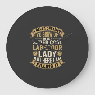 Super Cool Labrador Lady Dog Lover Large Clock