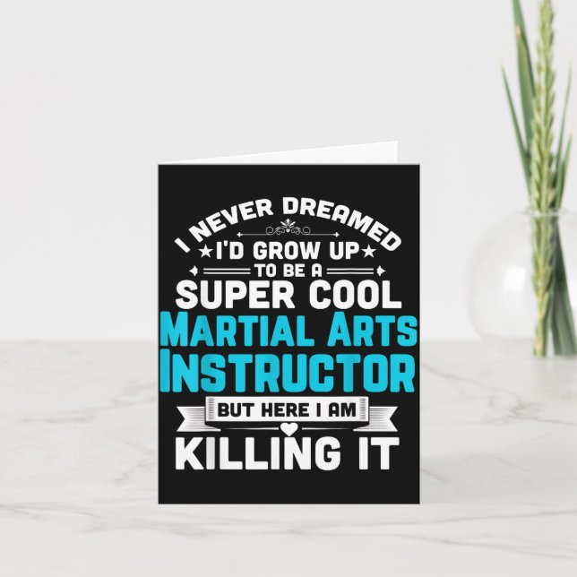 Super Cool Martial Arts Instructor Funny Teacher Card (Front)