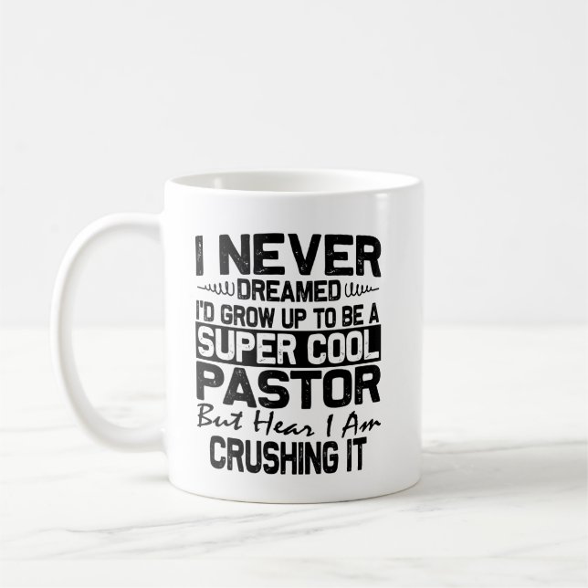 Super Cool Pastor. Gift for Pastor Coffee Mug (Left)