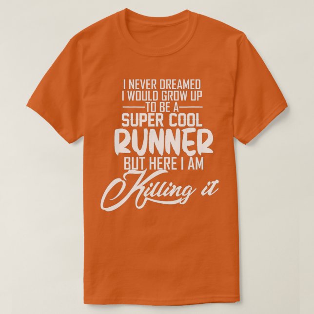 Super cool runner cross country track running funn T-Shirt (Design Front)