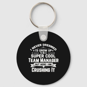 Super Cool Team Manager Funny Bysebyll Soccer Gift Key Ring