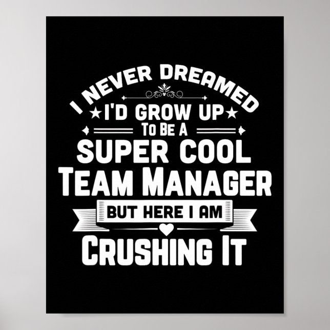 Super Cool Team Manager Funny Bysebyll Soccer Gift Poster (Front)