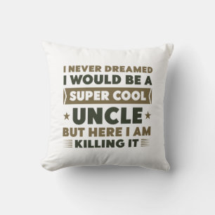 Super Cool Uncle Cushion