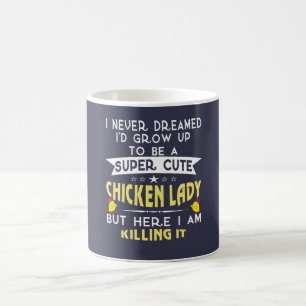 Super cute Chicken lady Coffee Mug