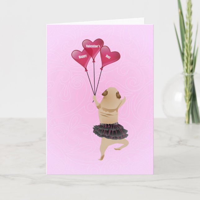Super Cute Valentine Pug in Tutu with Balloons Holiday Card (Front)