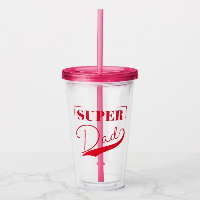 Super Dad Acrylic Tumbler (Front)