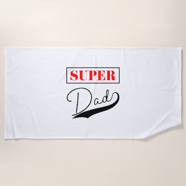 Super Dad  Beach Towel (Front)