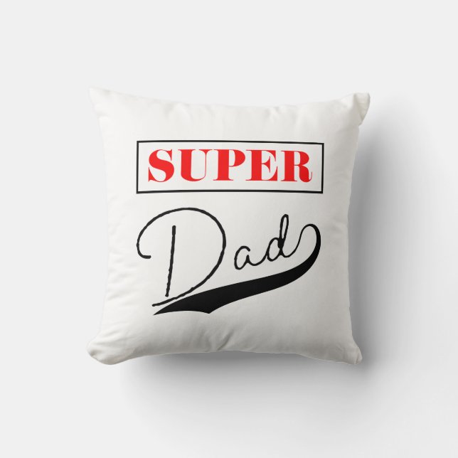 Super Dad  Cushion (Front)