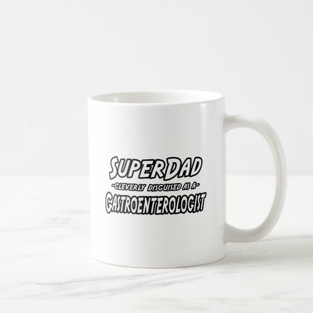 Super Dad...Gastroenterologist Coffee Mug (Right)