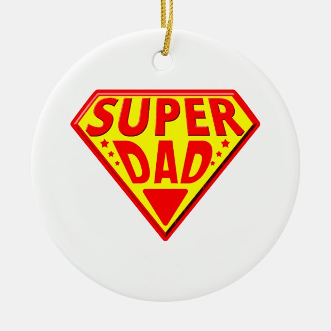 Super Dad - Happy Fathers Day Ceramic Tree Decoration (Front)