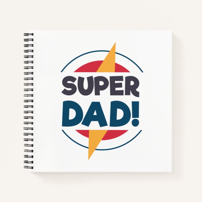 Super Dad Happy Father's Day | Notebook (Front)