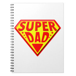 Super Dad - Happy Fathers Day Notebook