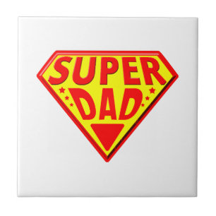 Super Dad - Happy Fathers Day Tile
