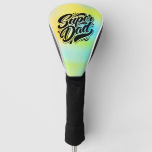 Super Dad Hero Typography Design-67888 Golf Head Cover