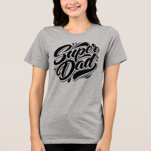 Super Dad Hero Typography Design-67888 Hoodie Tri-Blend Shirt