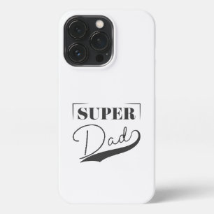 Super Dad iPhone 13 Pro Case