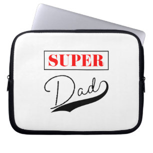 Super Dad  Laptop Sleeve