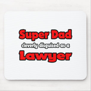 Super Dad ... Lawyer Mouse Mat