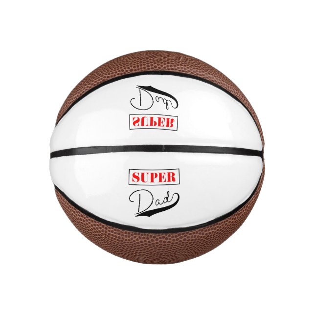 Super Dad  Mini Basketball (Front)