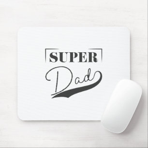 Super Dad Mouse Mat