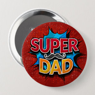 Super Dad Moustache Comic Book Grunge 10 Cm Round Badge